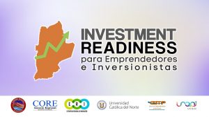 USQAI y CEMP UCN inician diploma Investment Readiness para Emprendedores e Inversionistas